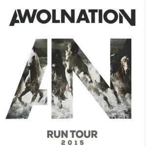 AWOLNATION ‘RUN’ TOUR