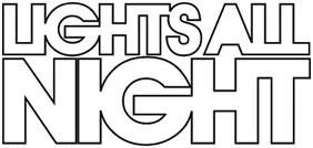 LIGHTS ALL NIGHT Returns to Texas December 30 & 31