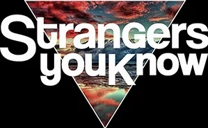 STRANGERS YOU KNOW Announce U.S. Tour Dates and Additional Festival Appearances
