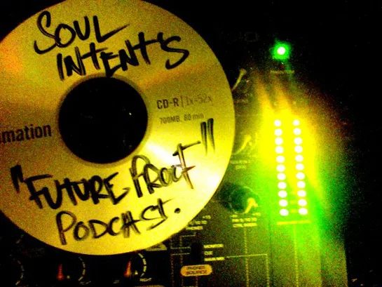 Soul Intent - Future Proof Podcast #1 09/11/2008