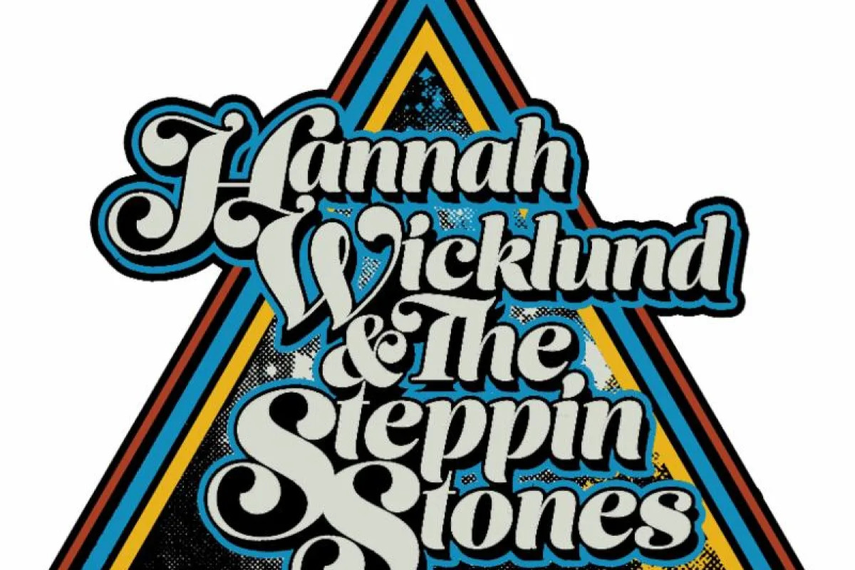 HANNAH WICKLUND & THE STEPPIN STONES Announce Third Leg of “Sibling Rivalry” Tour; New Album out Next Friday (1/26)